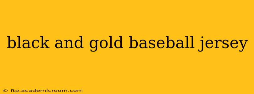 black and gold baseball jersey