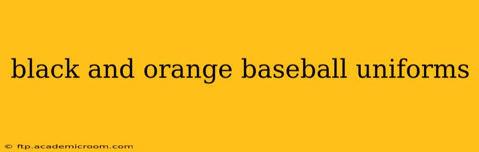 black and orange baseball uniforms