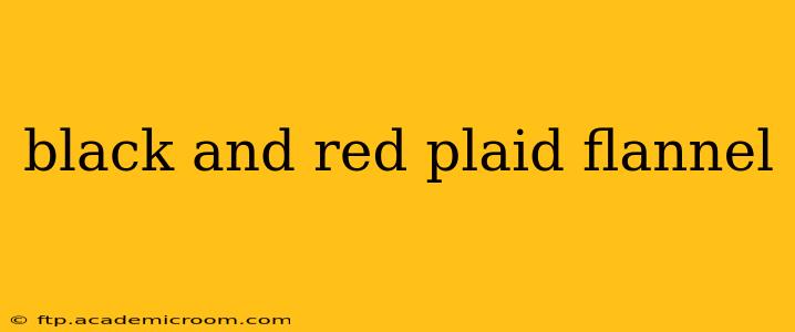 black and red plaid flannel