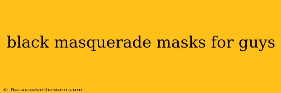 black masquerade masks for guys