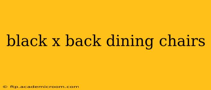 black x back dining chairs