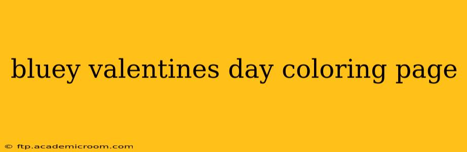 bluey valentines day coloring page