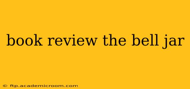 book review the bell jar