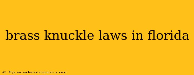 brass knuckle laws in florida
