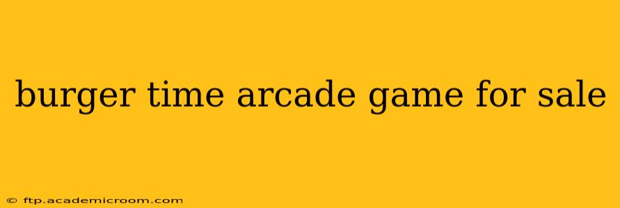 burger time arcade game for sale