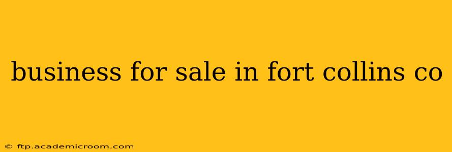 business for sale in fort collins co