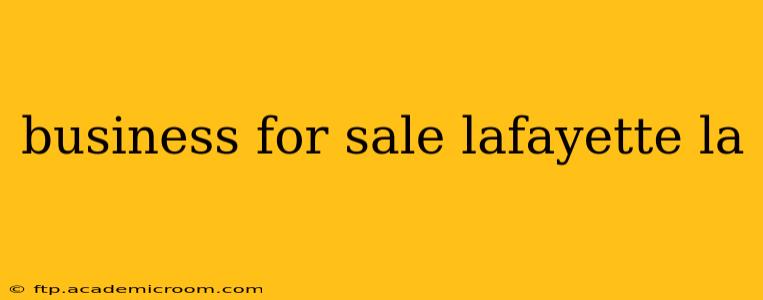 business for sale lafayette la