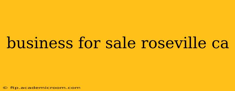 business for sale roseville ca