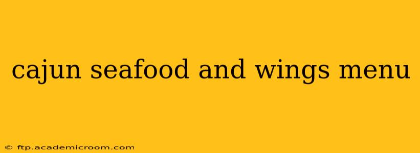 cajun seafood and wings menu