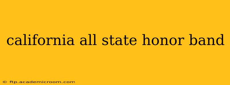 california all state honor band