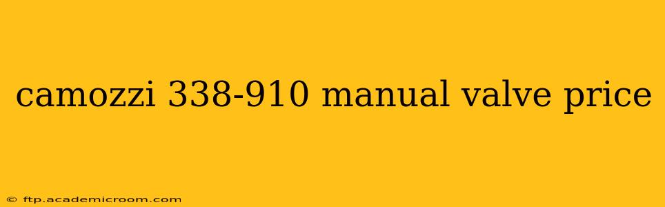 camozzi 338-910 manual valve price