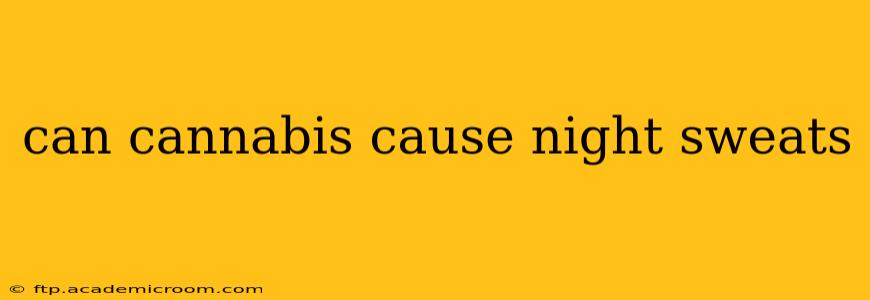 can cannabis cause night sweats