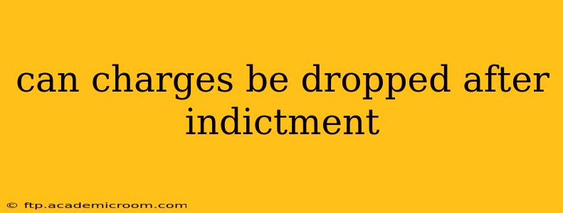 can charges be dropped after indictment