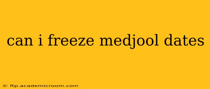 can i freeze medjool dates