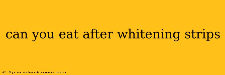 can you eat after whitening strips