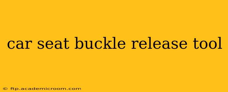 car seat buckle release tool
