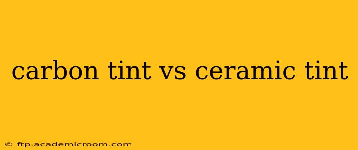 carbon tint vs ceramic tint