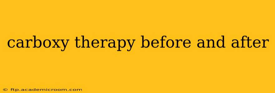 carboxy therapy before and after