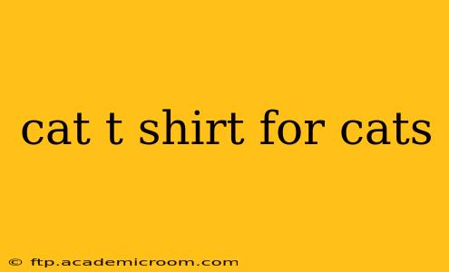 cat t shirt for cats