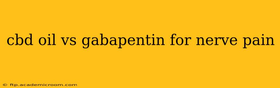 cbd oil vs gabapentin for nerve pain