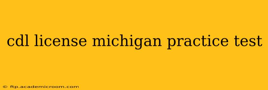 cdl license michigan practice test
