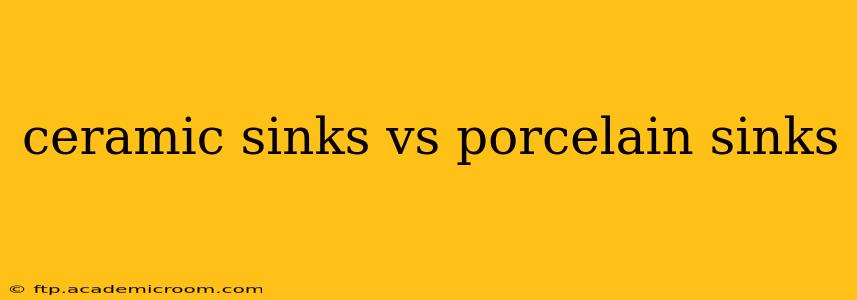 ceramic sinks vs porcelain sinks