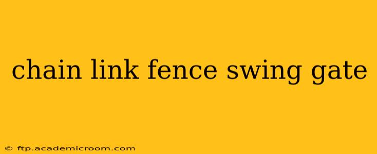 chain link fence swing gate
