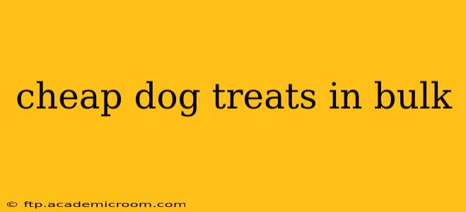 cheap dog treats in bulk
