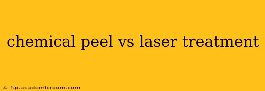 chemical peel vs laser treatment