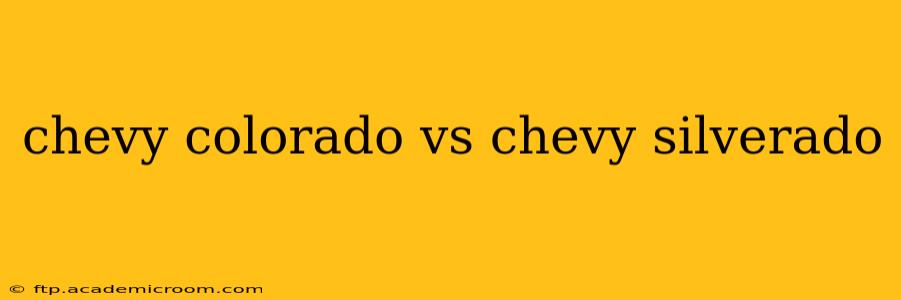 chevy colorado vs chevy silverado