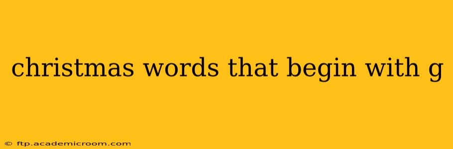 christmas words that begin with g