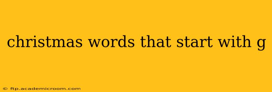 christmas words that start with g