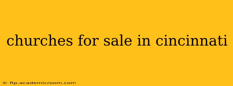 churches for sale in cincinnati