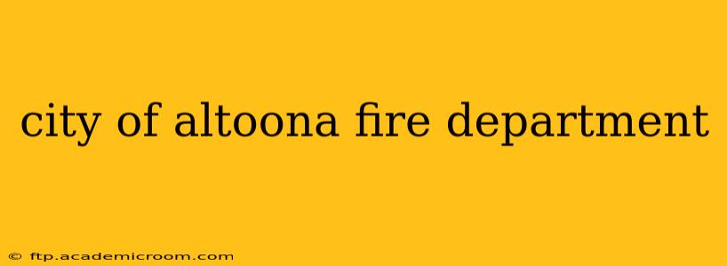 city of altoona fire department