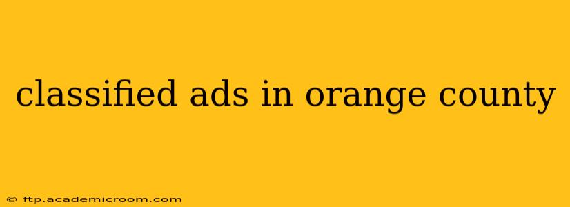 classified ads in orange county