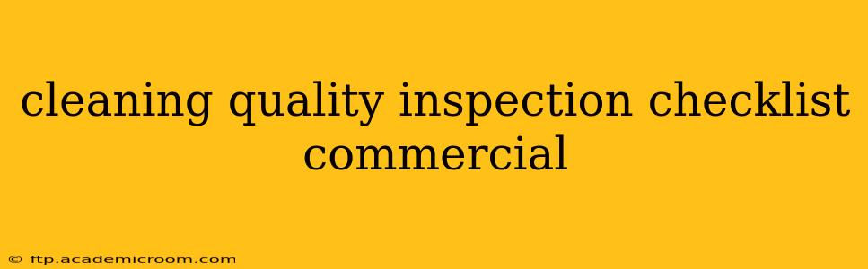 cleaning quality inspection checklist commercial