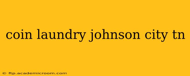 coin laundry johnson city tn