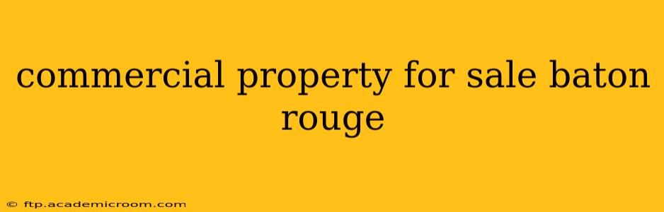 commercial property for sale baton rouge