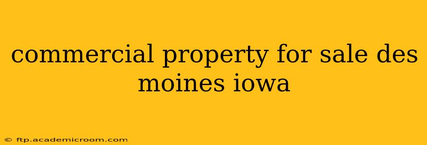 commercial property for sale des moines iowa