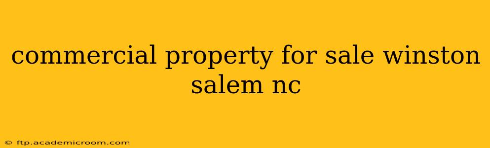 commercial property for sale winston salem nc