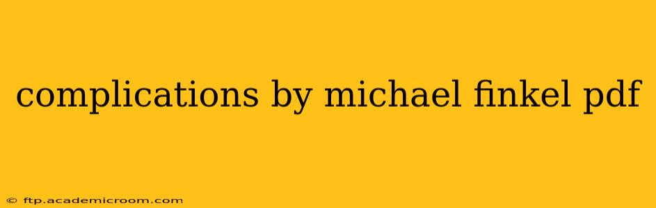 complications by michael finkel pdf