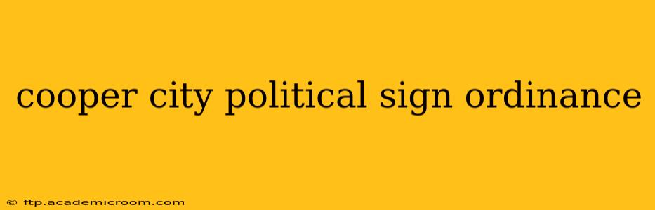 cooper city political sign ordinance