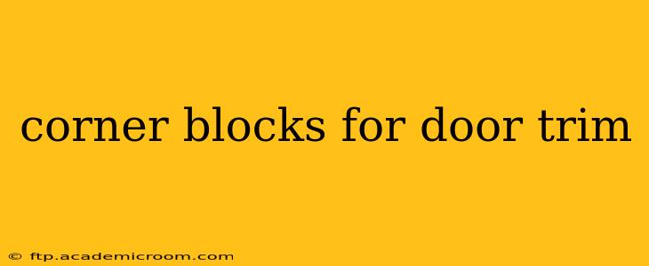corner blocks for door trim