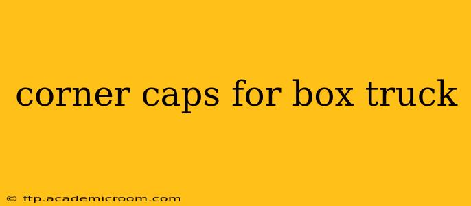 corner caps for box truck