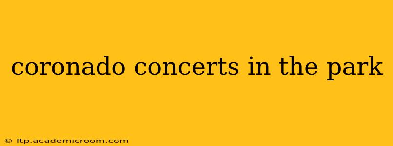 coronado concerts in the park