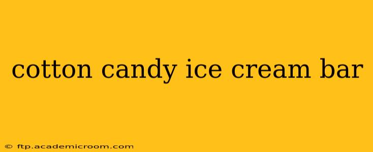 cotton candy ice cream bar