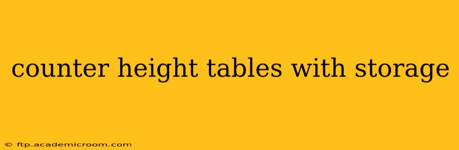 counter height tables with storage