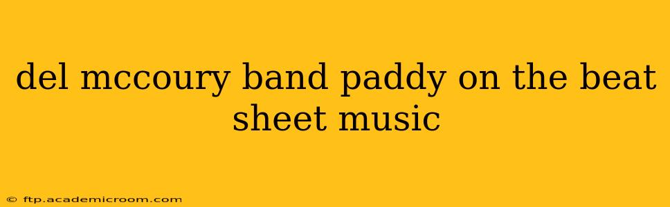 del mccoury band paddy on the beat sheet music