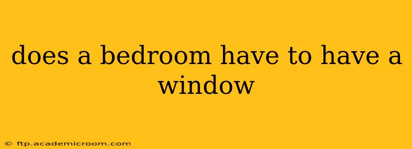 does a bedroom have to have a window