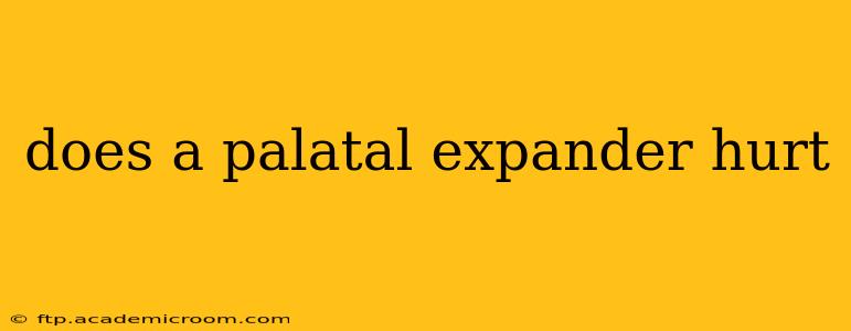 does a palatal expander hurt